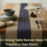 Modern Dining Table Runner Ideas That Transform Your Room